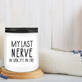 Funny Valentines Day Scented Candles, My Last Nerve Candle, Couple Valentine Candles, Gift For Her Him,